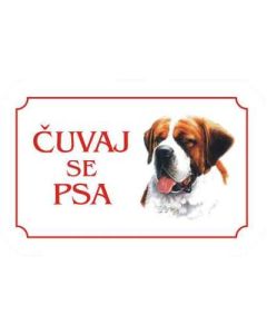 Kozmo: Tabla Čuvaj se psa, Bernardinac latinica